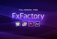 FxFactory Pro 7.0.7 Crack With Activation Key Free Download 2019